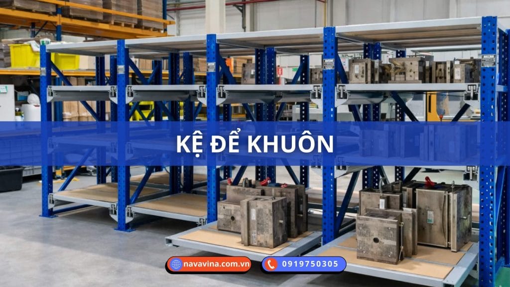 Hệ thống kệ khuôn Navavina lắp đặt tại nhà máy ép nhựa công nghiệp